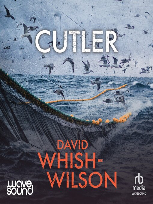 Title details for Cutler by David Whish-Wilson - Available